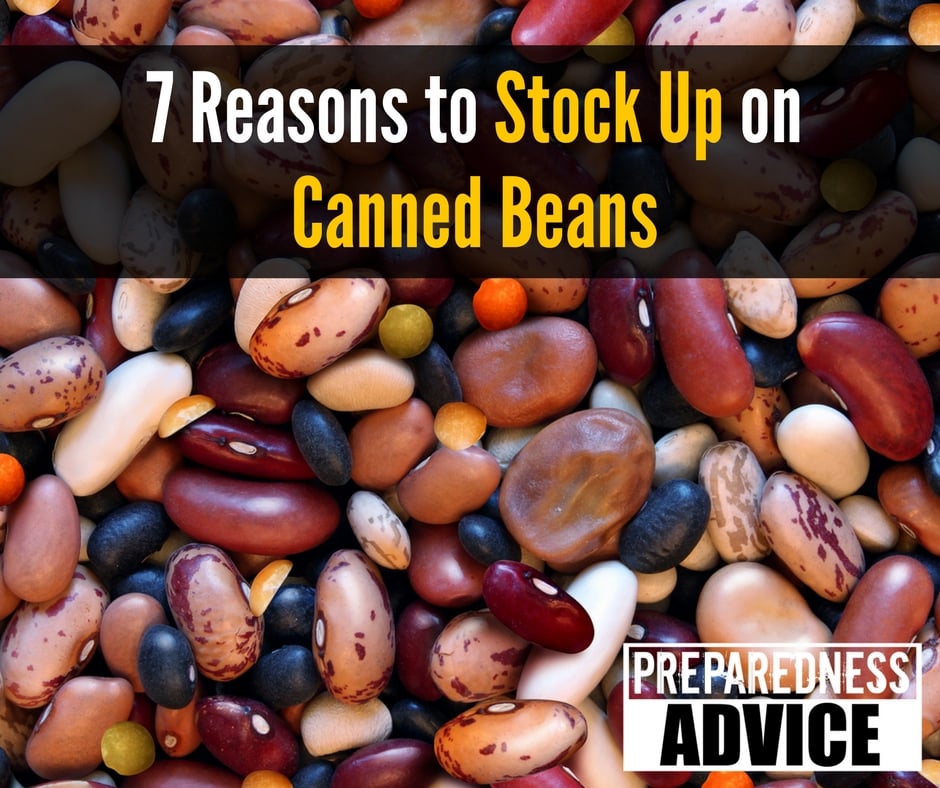 7 Reasons to Stock Up On Canned Beans - Preparedness Advice