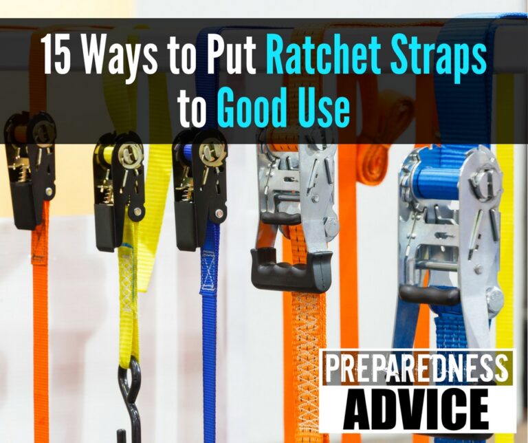 15 Ways to Put Ratchet Straps to Good Use PREPAREDNESS ADVICE